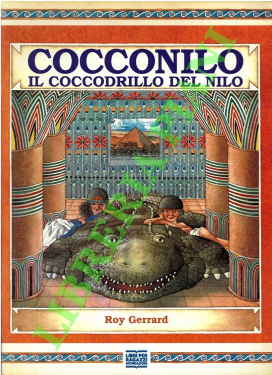 GERRARD Roy - - Cocconilo. Il coccodrillo del Nilo.