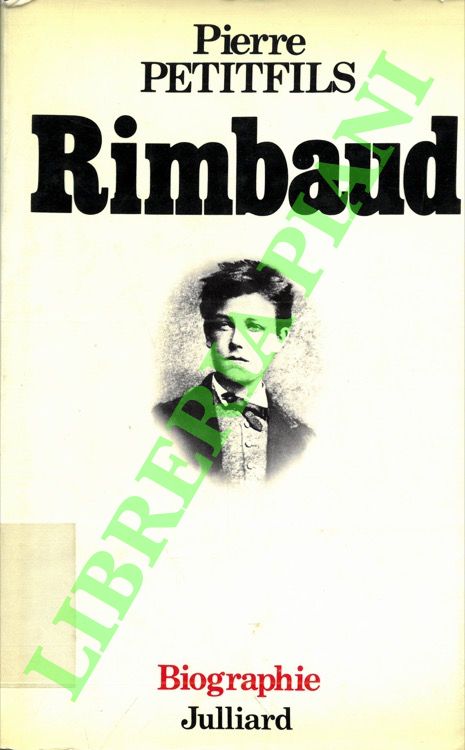 PETITFILS Pierre - - Rimbaud.