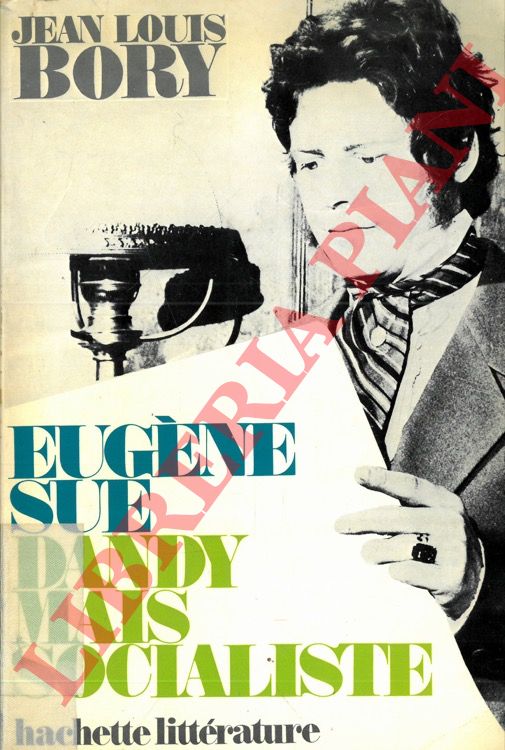 BORY Jean-Louis - - Eugne Sue.