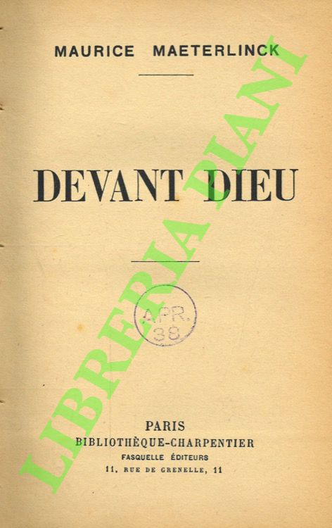 MAETERLINCK Maurice - - Devant Dieu.