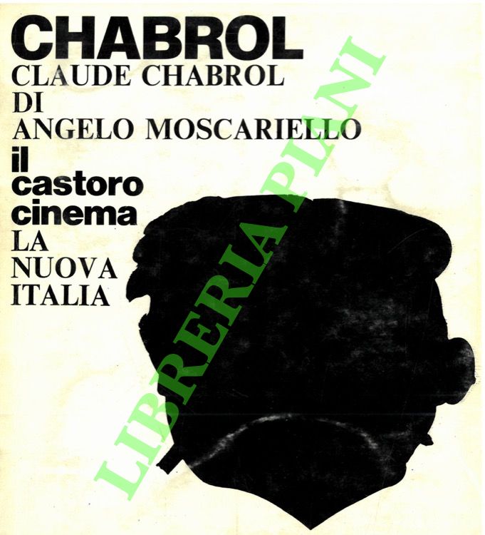 MOSCARIELLO Angelo - - Claude Chabrol.