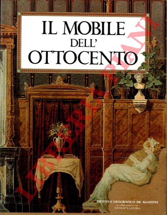 BOIDI SASSONE Adriana et AA.  - - Il mobile dell'Ottocento.