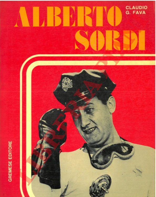 FAVA Claudio G. - - Alberto Sordi.