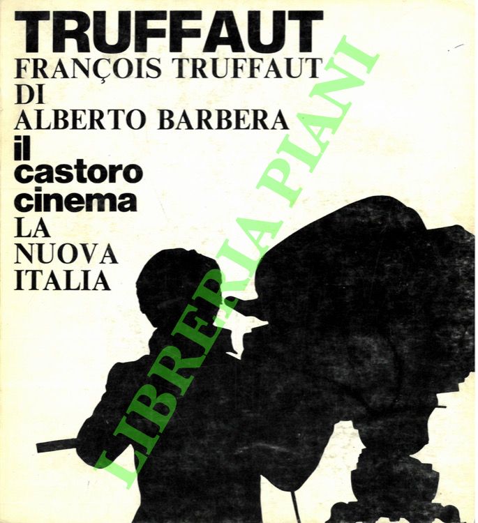 BARBERA Alberto - - Franois Truffaut.