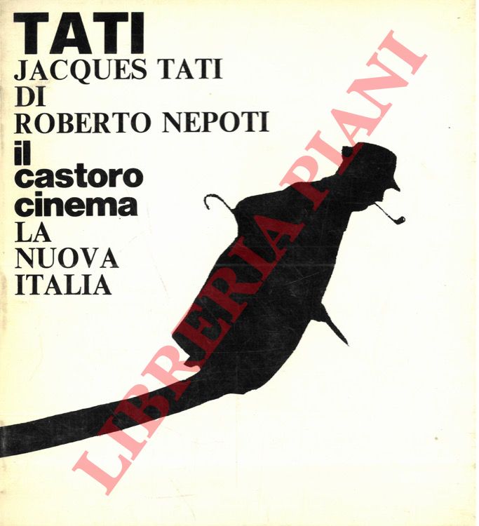 NEPOTI Roberto - - Jacques Tati.