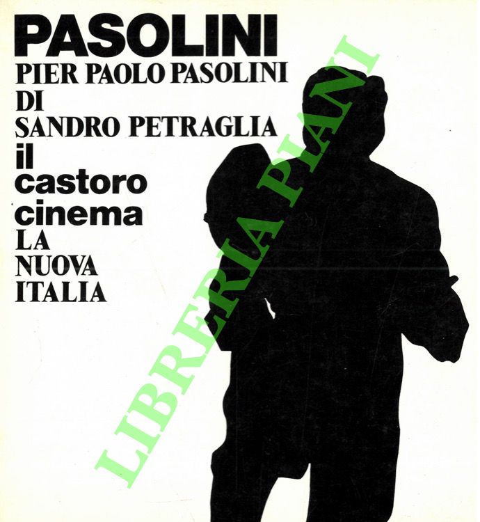 PETRAGLIA Sandro - - Pier Paolo Pasolini.