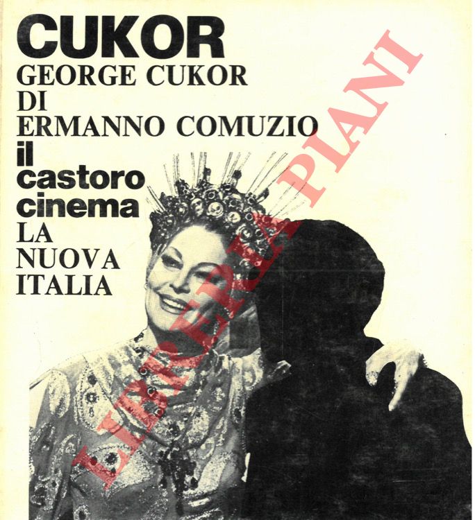 COMUZIO Ermanno - - George Cukor.