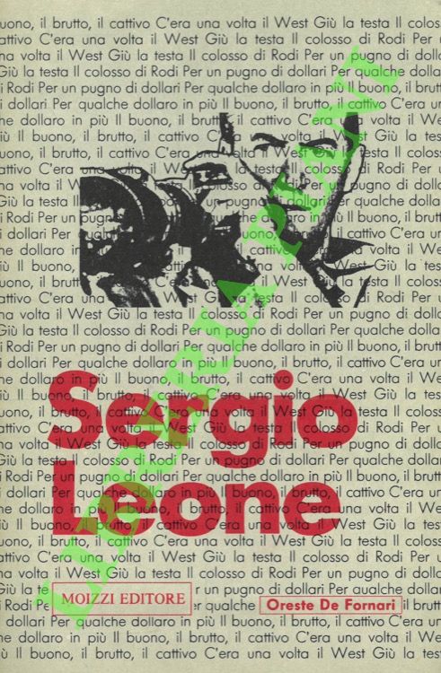 DE FORNARI Oreste - - Sergio Leone.