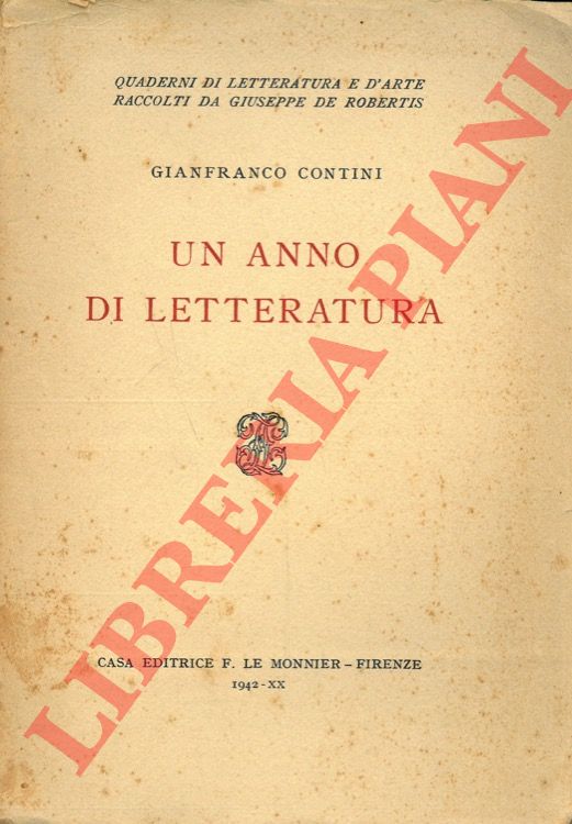 CONTINI Gianfranco - - Un anno di letteratura.