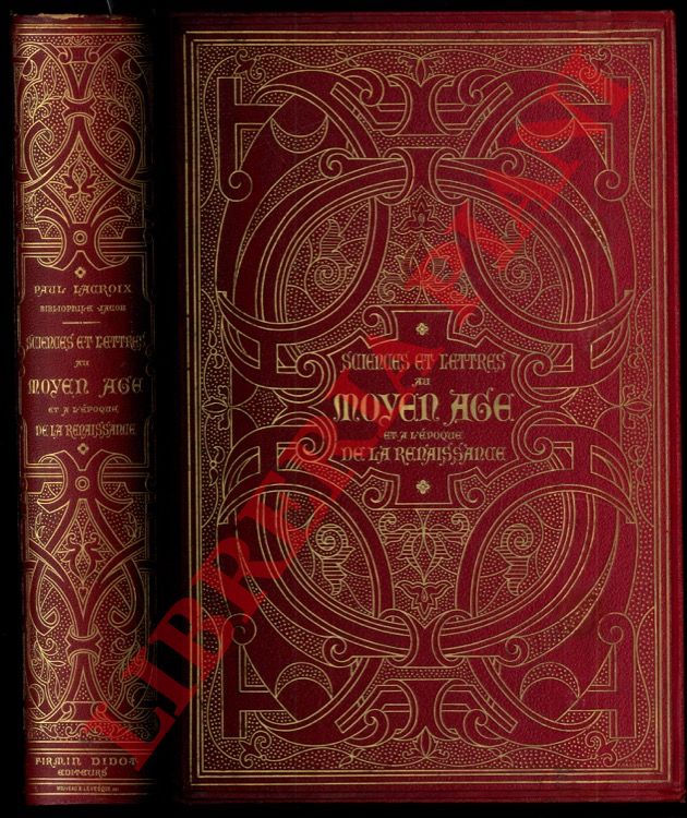 LACROIX Paul (Bibliophile Jacob)- - Science & lettres au Moyen Age et a l'poque de la Renaissance.