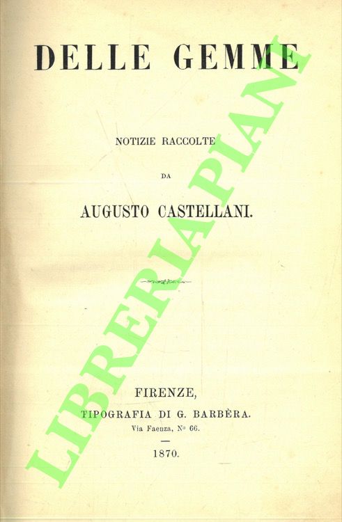 CASTELLANI Augusto - - Delle gemme.