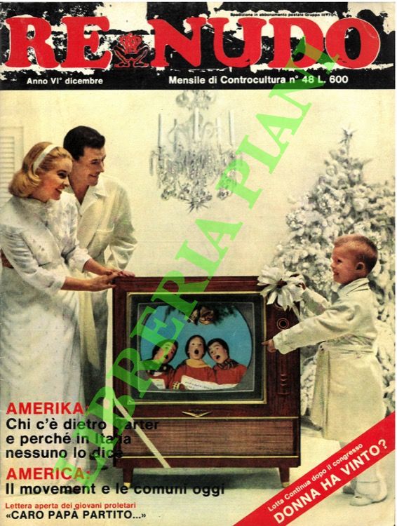 (VALCARENGHI Andrea) - - Re Nudo. Mensile di Controcultura n 48.