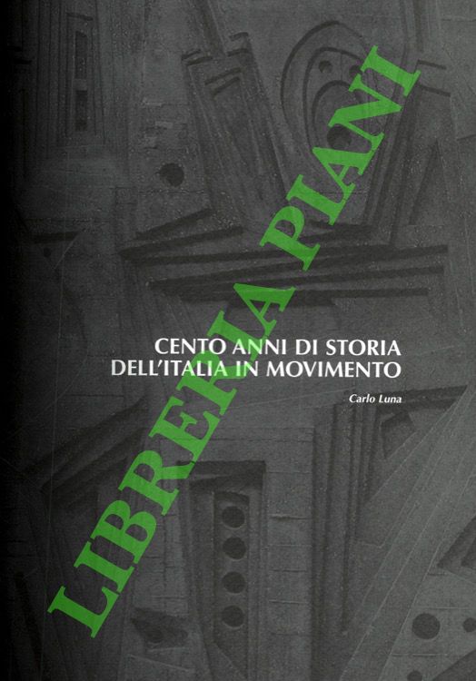 JACOBELLI Gian Piero - - Motu proprio. Cento anni di ACI, per andare avanti.