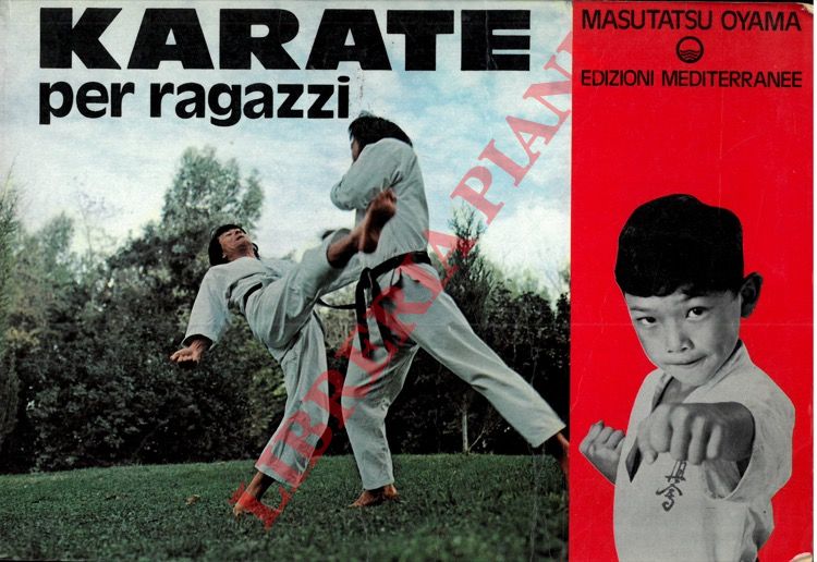 OYAMA Masutatsu - - Karate per i ragazzi.