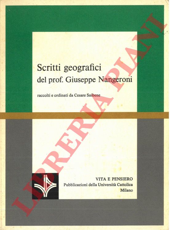 NANGERONI Giuseppe - - Scritti geografici.