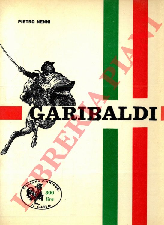 NENNI Pietro - - Garibaldi.