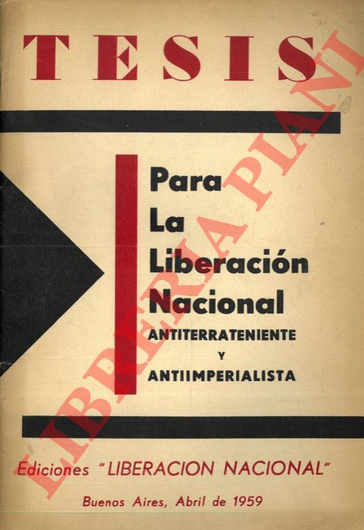 Partido Comunista de la Argentina - - Tesis para la liberacin nacional antiterrateniente y antiimperialista.
