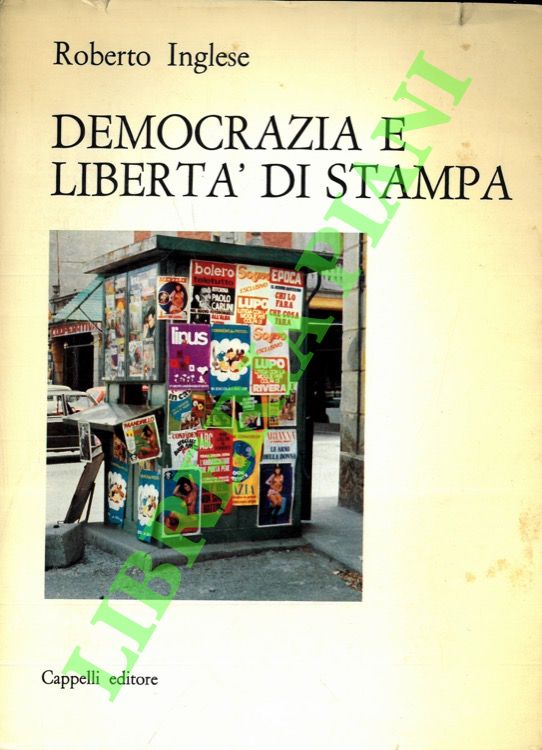 INGLESE Roberto - - Democrazia e libert di stampa.