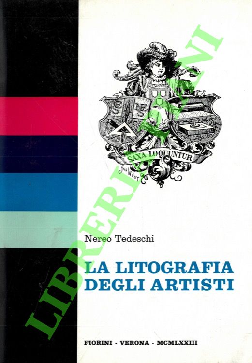 TEDESCHI Nereo - - La litografia degli artisti.