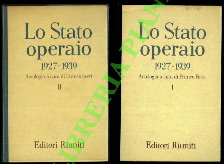 (TOGLIATTI Palmiro) - - Lo Stato Operaio. 1927-1939.
