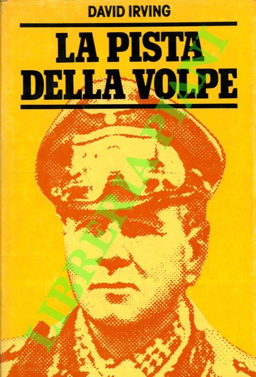 IRVING David - - La pista della volpe.