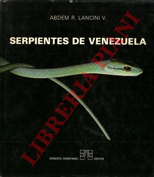 LANCINI L. - ABDEM R. - - Serpientes de Venezuela.