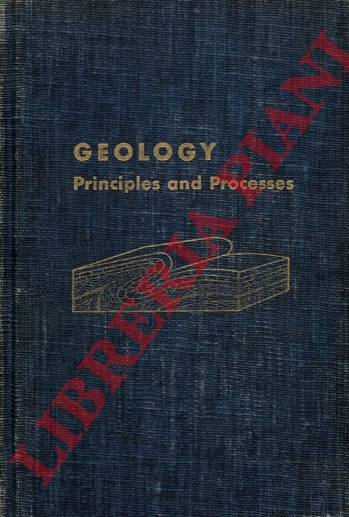 EMMONS William H. - THIEL George A. - STAUFFER Clinton R. - ALLISON Ira S. - - Geology. Principles and Processes.