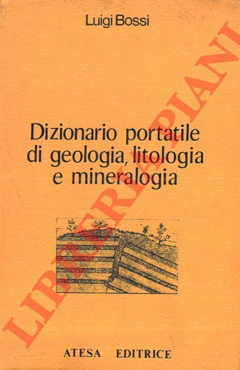 BOSSI Luigi - - Dizionario portatile di geologia, litologia e mineralogia.