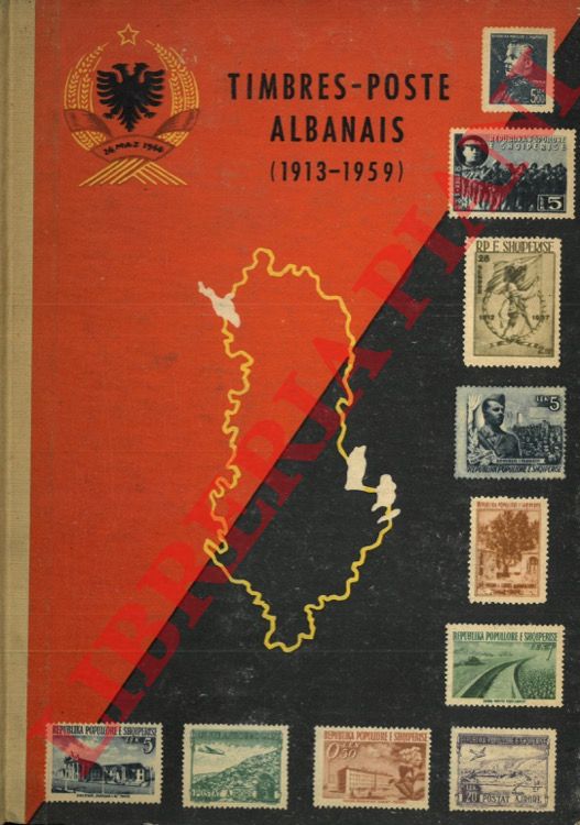 - - Timbres-Poste Albanais. 1913-1959.