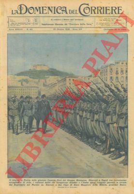 BELTRAME A. - - Il ritorno in Patria delle gloriose Camicie Nere del Gruppo Montagna.