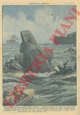 BELTRAME A. - - La tragedia del sommergibile inglese 