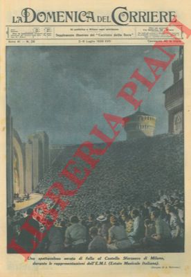 BELTRAME A. - - Una spettacolosa serata di folla al Castello Sforzesco di Milano, durante le rappresentazioni dell'E.M.I. (Estate Musicale Italiana).