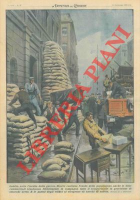 BELTRAME A. - - Londra sotto l'incubo della guerra.