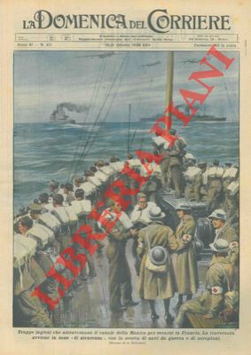 BELTRAME A. - - Truppe inglesi che attraversano il canale della Manica per recarsi in Francia.
