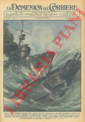 BELTRAME A. - - Una nostra piccola torpediniera nel Mediterraneo evita due siluri di un sommergibile nemico e, manovrando abilmente, gli si avventa contro speronandolo. Il sommergibile si capovolge ed affonda.