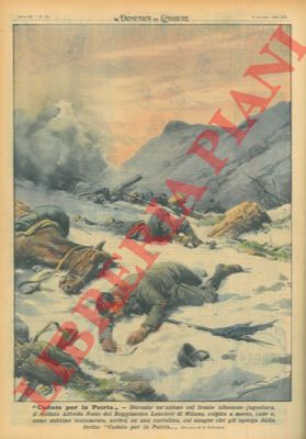 BELTRAME A. - - Durante un'azione sul fronte albanese - jugoslavo il soldato Alfredo Notte colpito a morte, cade e come sublime testamento, scrive su una cartolina col sangue: 