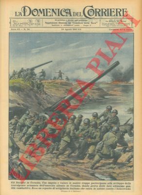 BELTRAME A. - - Un reparto di artiglieria italiana entra in azione contro i bolscevichi, in Ucraina.
