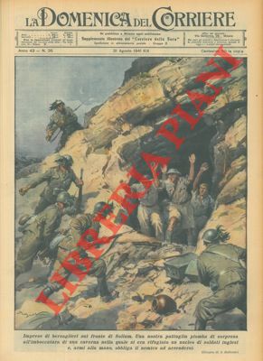 BELTRAME A. - - Sul fronte di Sollum i nostri bersaglieri obbligano un gruppo di nemici ad arrendersi.