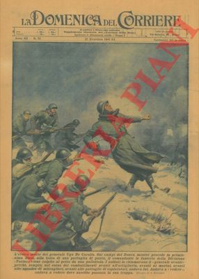 BELTRAME A. - - L'eroica morte del generale Ugo De Carolis mentre procede in primissima linea.