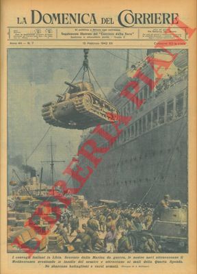 BELTRAME A. - - Sbarco di uomini e carri armati in Libia.
