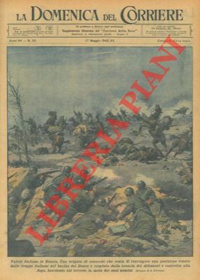 BELTRAME A. - - Una brigata di cosacchi che tenta di travolgere una posizione tenuta dalle truppe italiane nel bacino del Donez  respinta dalla tenacia dei difensori e costretta alla fuga, lasciando sul terreno la met dei suoi uomini.