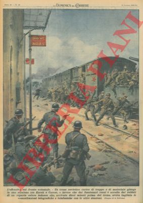 BELTRAME A. - - Un treno sovietico carico di truppe e di materiale giunge in una stazione tra Kursk e Carcov, e invece che dai funzionari rossi  accolto dai soldati di un reparto celere tedesco.