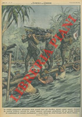 MOLINO W. - - Le truppe giapponesi all'assalto delle grandi isole del Pacifico.