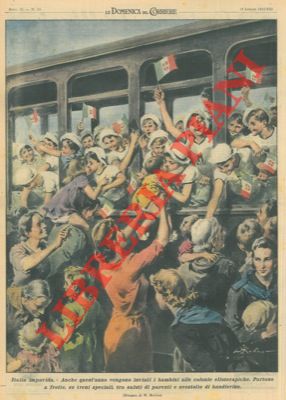 MOLINO W. - - La partenza del treno sul quale si trovano i bambini inviati alle colonie elioterapiche.