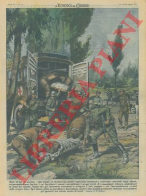 MOLINO W. - - Sul fronte di Nettuno, un nucleo germanico sorprende un'autoambulanza inglese che raccoglie i propri feriti.