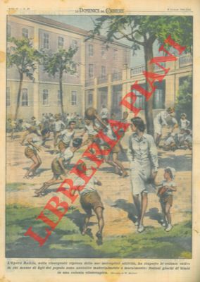 MOLINO W. - - Festosi giochi di bimbi in una colonia elioterapica.