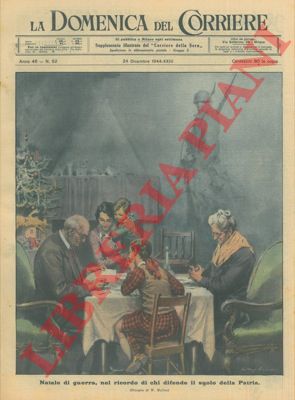 MOLINO W. - - Natale di guerra, nel ricordo di chi difende il suolo della Patria.