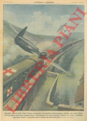 MOLINO W. - - Sul medio Reno, velivoli anglo - americani bombardano e mitragliano un treno - ospedale in corsa.
