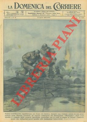 ALBERTARELLI R. - - I Soldati dell'Esercito Repubblicano sul fronte del Baltico.