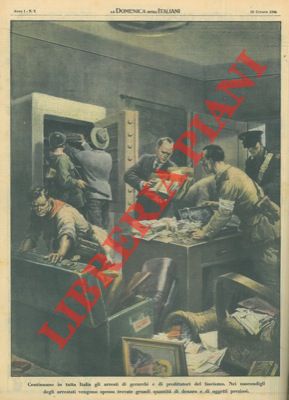 - - Continuano in tutta Italia gli arresti di gerarchi e di profittatori del fascismo.